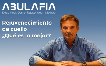 Rejuvenecimiento de cuello, ¿qué es lo mejor? | Dr. Abulafia